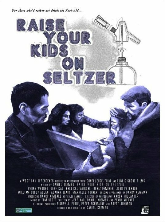 Raise Your Kids on Seltzer (2015)