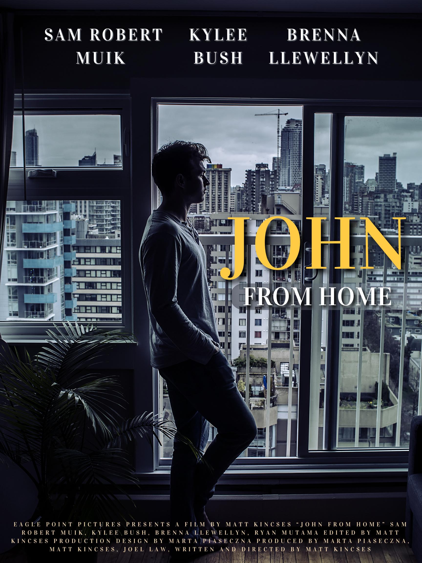 John from Home (2021)