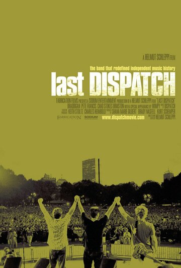 The Last Dispatch (2005)