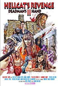 Hellcat's Revenge II: Deadman's Hand (2019)